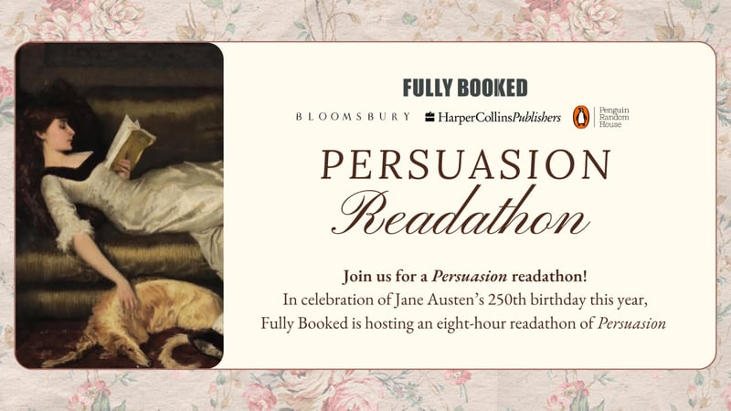 Read a Classic in One Day: 250 Years of Jane Austen with ‘Persuasion’ Readathon