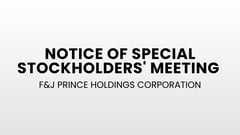 F&J Prince Holdings Corporation:
Notice of Annual Stockholder's Meeting