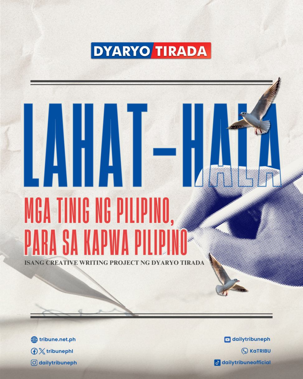 'LAHAT-HALA': Bukas para sa submissions