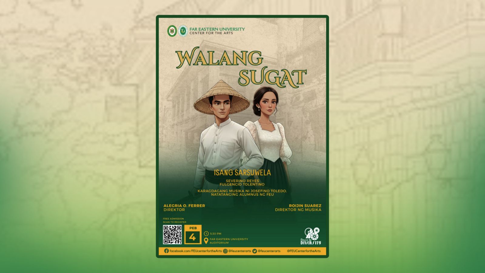 FEU to stage 'Walang Sugat' for free