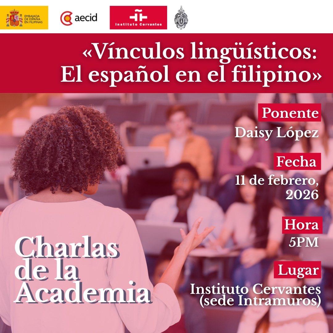 Instituto Cervantes to host talk on Spanish influence in Filipino languages