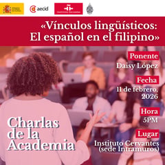 Instituto Cervantes to host talk on Spanish influence in Filipino languages