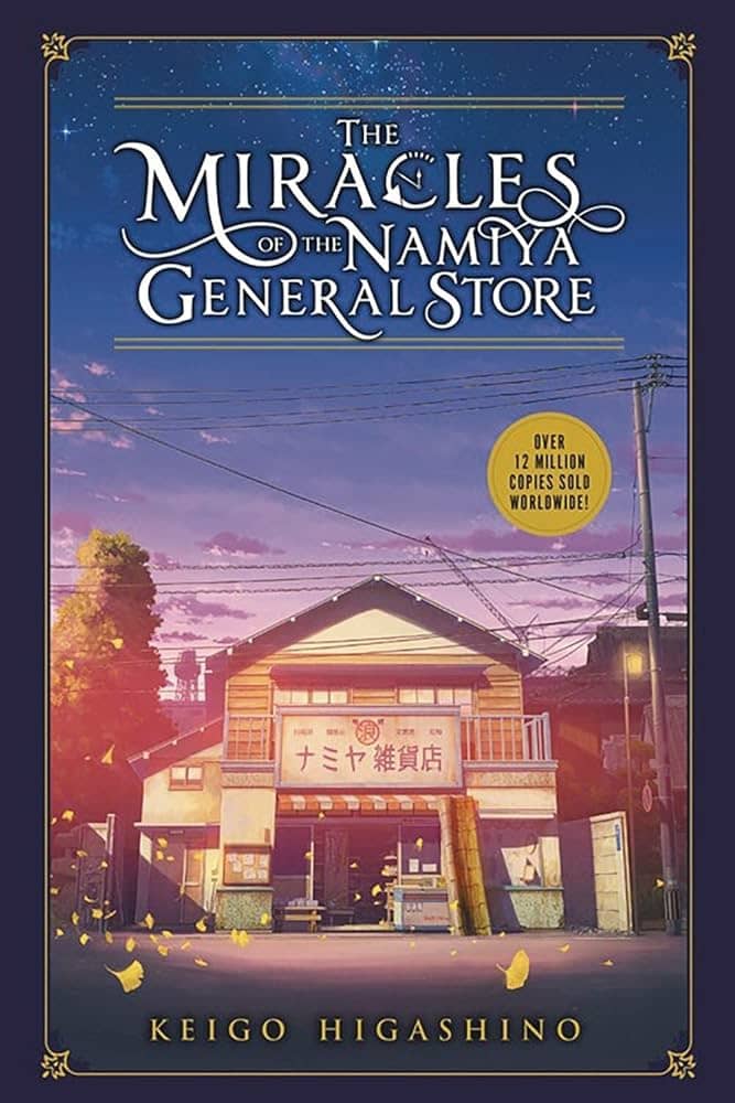 'THE Miracles of the Namiya General Store.'