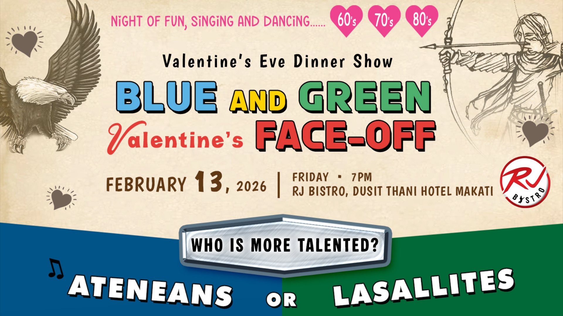Valentine’s Eve Dinner Show: Blue and Green Valentine’s Face-Off