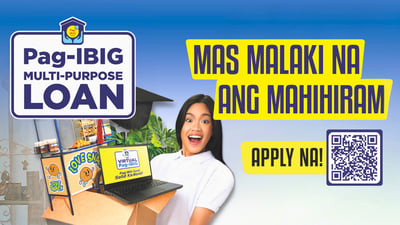 Pag-IBIG Fund Multi-Purpose Loan: Mas Malaki ang Mahihiram