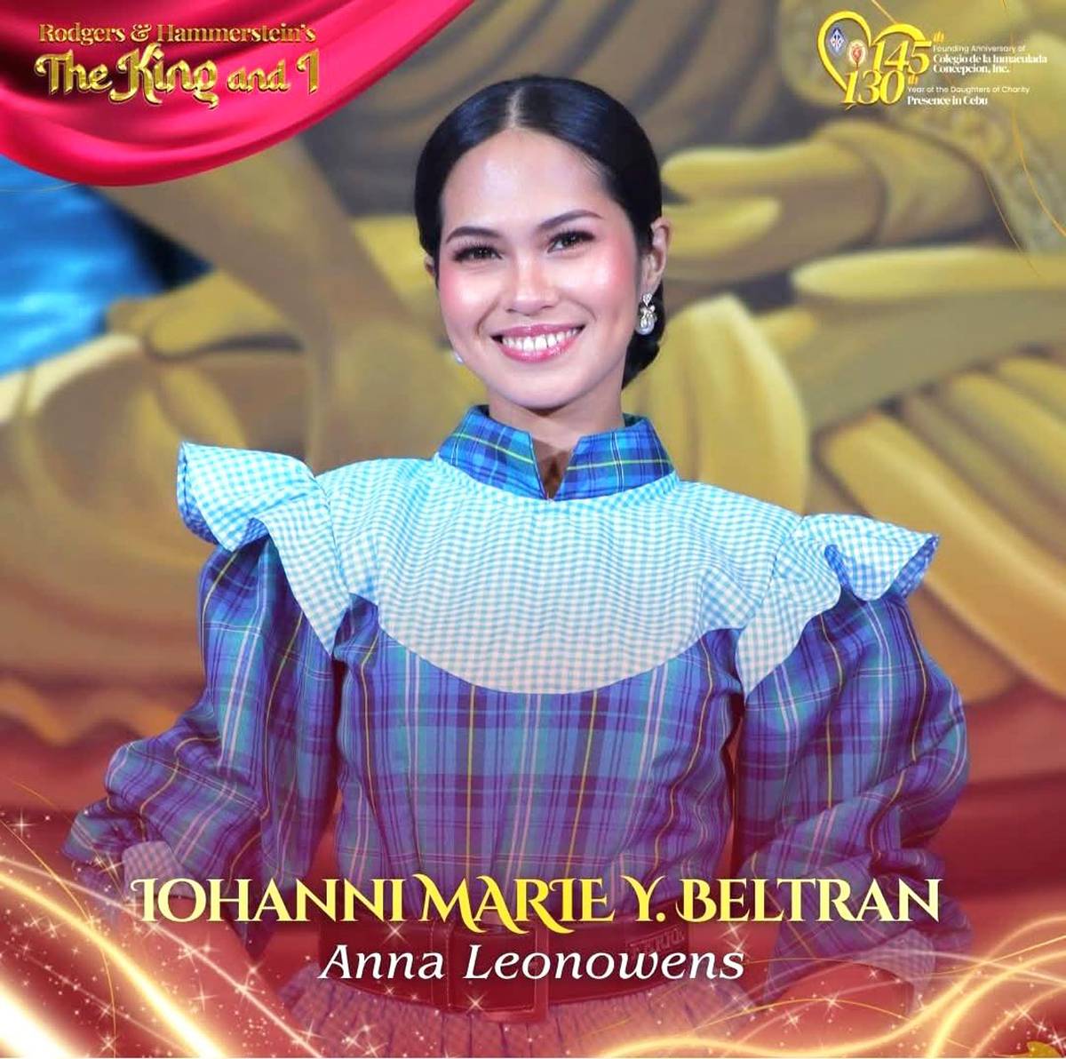 JOHANNI Marie Beltran as Anna Leonowens.