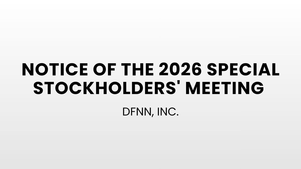 Notice of the 2026 Special Stockholders' Meeting of DFNN, INC.