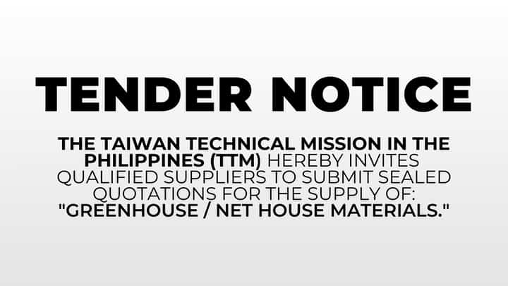TENDER NOTICE: Taiwan Technical Mission in the Philippines (TTM)