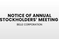 Notice of Annual Stockholders’ Meeting - Belle Corporation