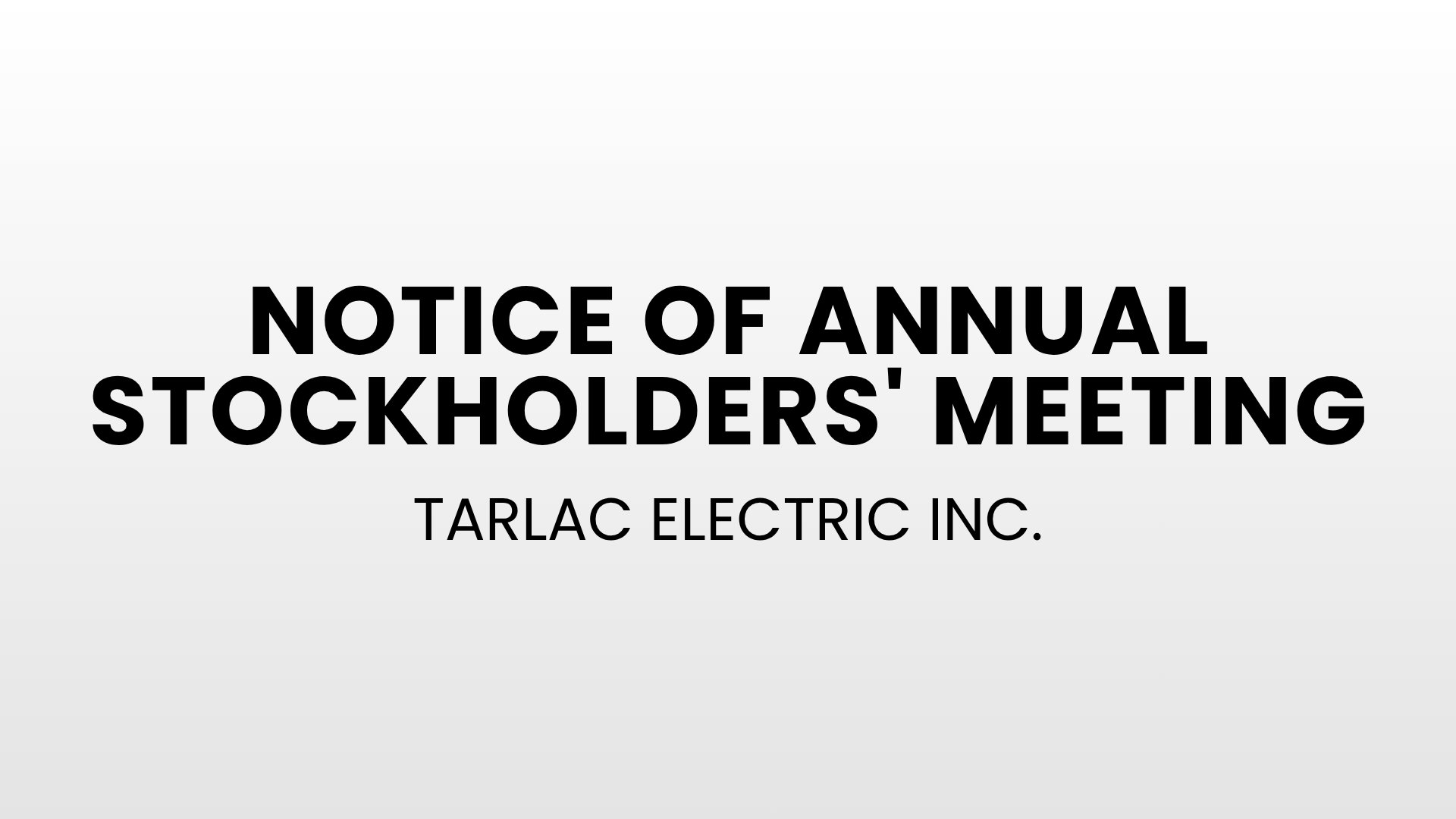 Tarlac Electric Inc. - Notice of Annual Stockholders' Meeting
