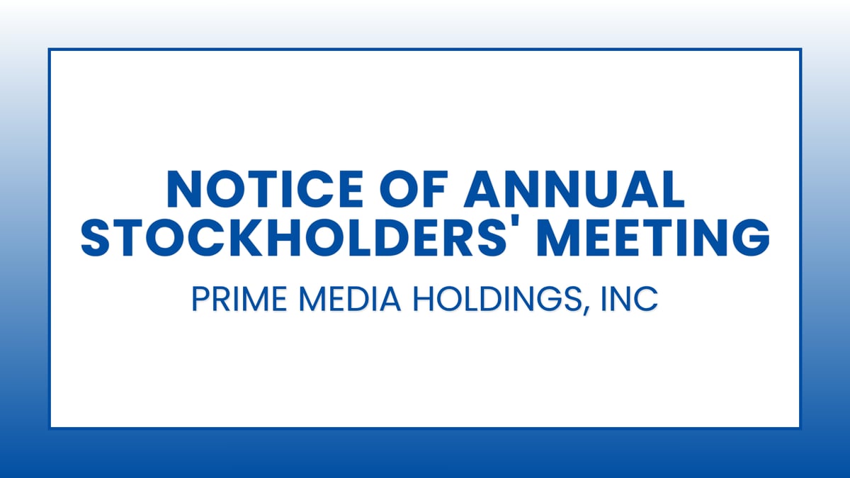 Prime Media Holdings, Inc: Notice of Annual Stockholders' Meeting