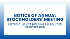 Metro Alliance Holdings & Equities Corporation: Notice of Annual Stockholders' Meeting