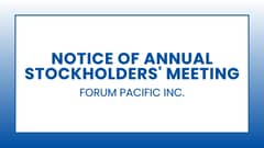 Forum Pacific Inc.: Notice of Annual Stockholders' Meeting