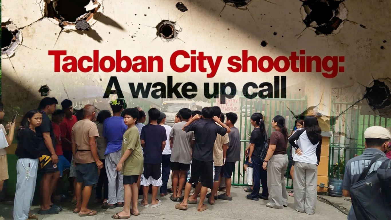 Tacloban City shooting: A wake-up call