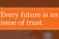 EON: Every future is an issue of trust.