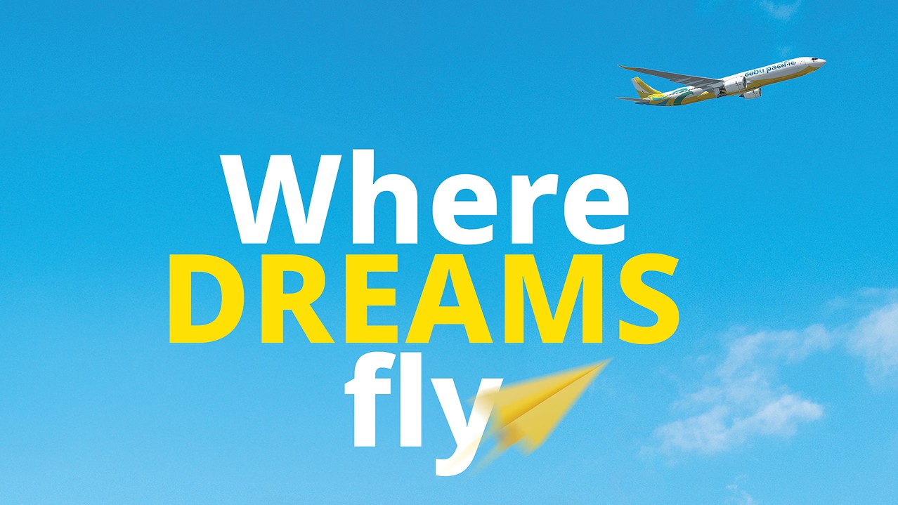Cebu pacific: Where dreams fly