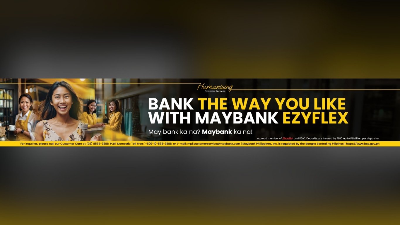 Bank the way you like with MAYBANK ezyflex