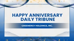 GREENERGY HOLDINGS, INC. Celebrates DAILY TRIBUNE's 26th Anniversary
