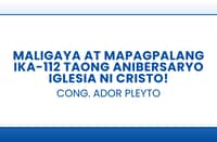 Cong. Ador Pleyto - Iglesia ni Cristo Anniversary