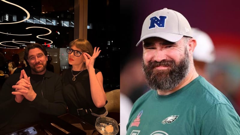 What Jason Kelce's comments reveal about dating someone as famous as Taylor Swift