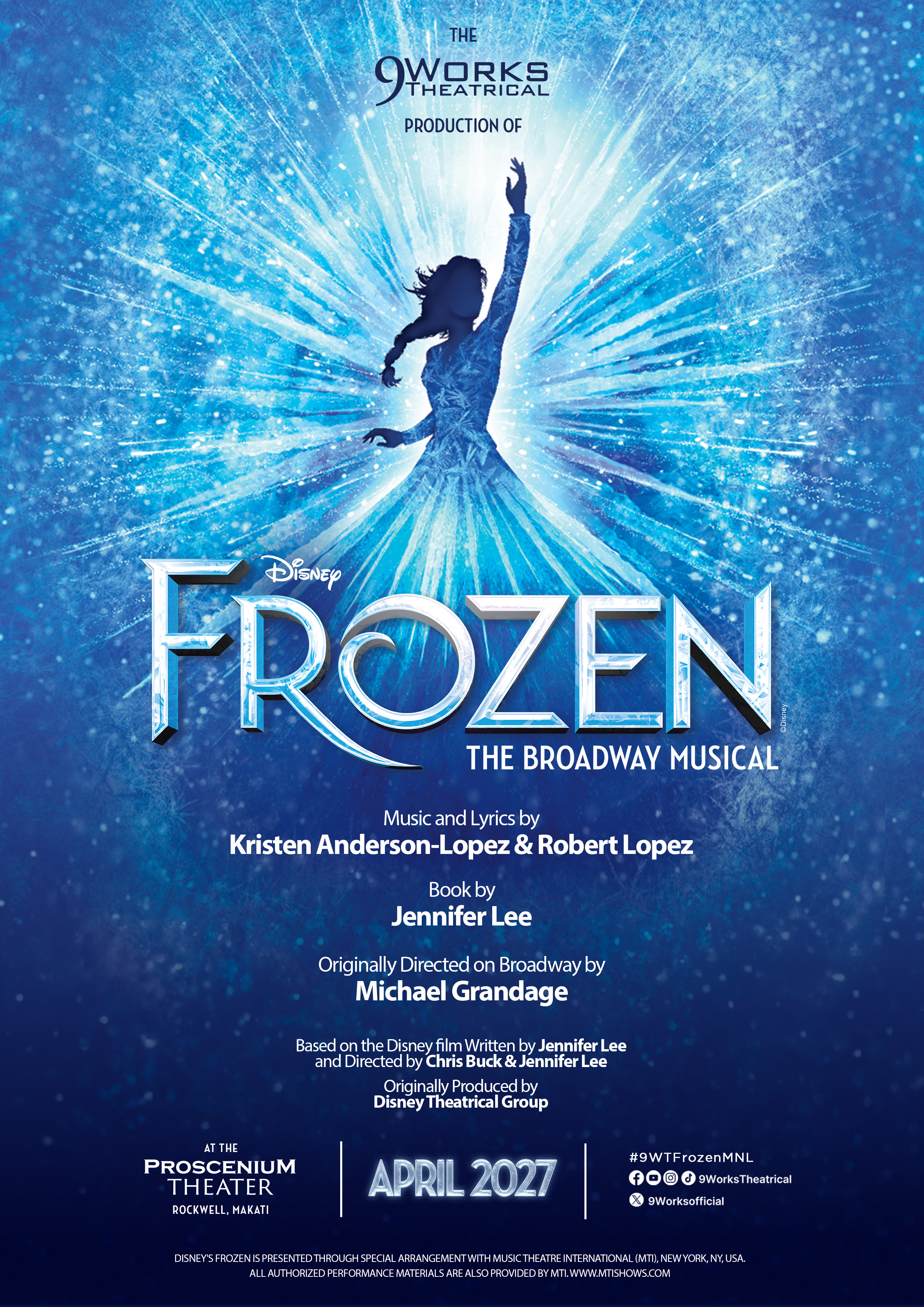 9Works Theatrical stages
Disney’s Frozen The Broadway Musical
in Manila in 2027