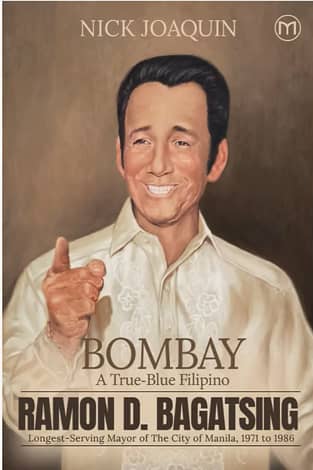 ‘BOMBAY: A True-Blue Filipino’ book cover.