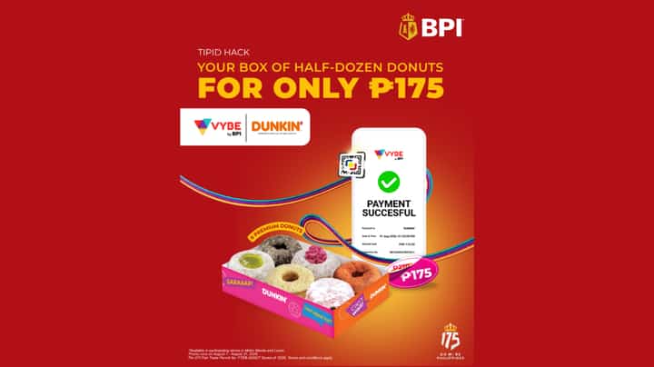 BPI, Dunkin’ offer P175 donut deal via VYBE