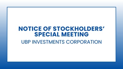 UBP INVESTMENTS CORPORATION:
Notice of Stockholders’ Special Meeting