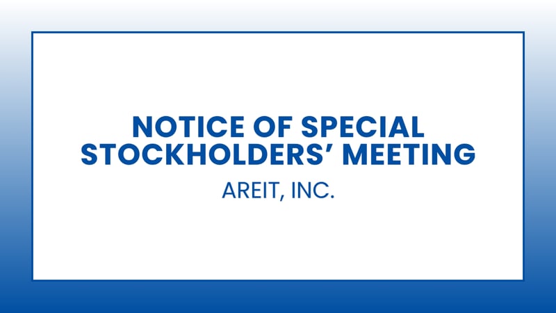 AREIT, INC. - Notice of Special Stockholders’ Meeting