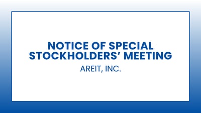 AREIT, INC. - Notice of Special Stockholders’ Meeting