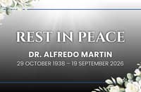 Obituary: Dr. Alfredo Martin 29 October 1938 - 19 September 2026