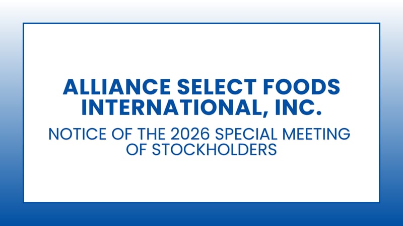 Alliance Select Foods International, Inc. - Notice of the 2026 Special Meeting of Stockholders