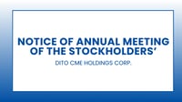 Notice of Annual Meeting of the Stockholders': DITO CME Holdings Corp.
