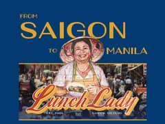 Bourdain-famous Vietnamese restaurant The Lunch Lady to open in BGC