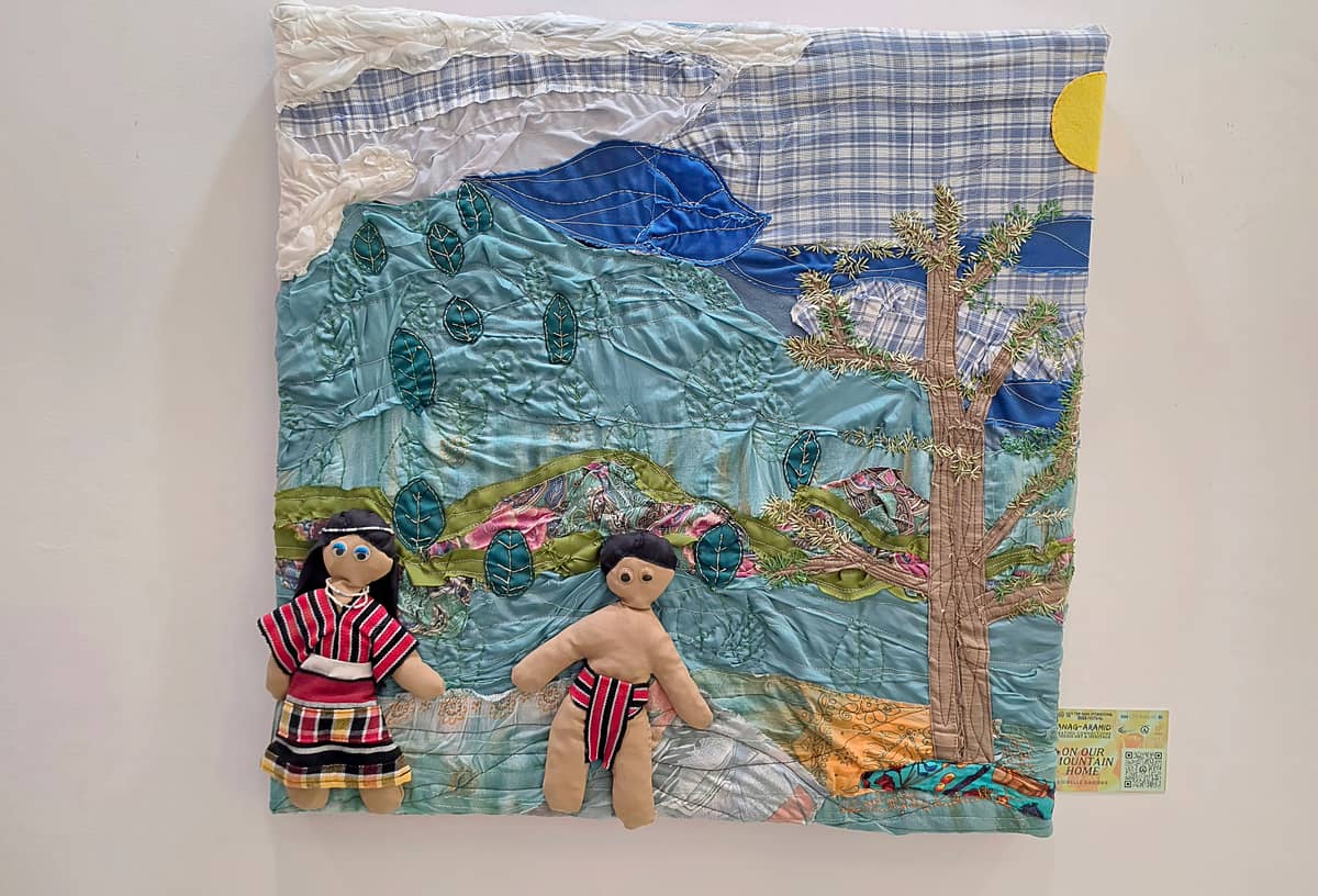 ‘ON Our Mountian Home’ by Rochelle Bakisan at the ‘Panag-Aramid’ exhibit.