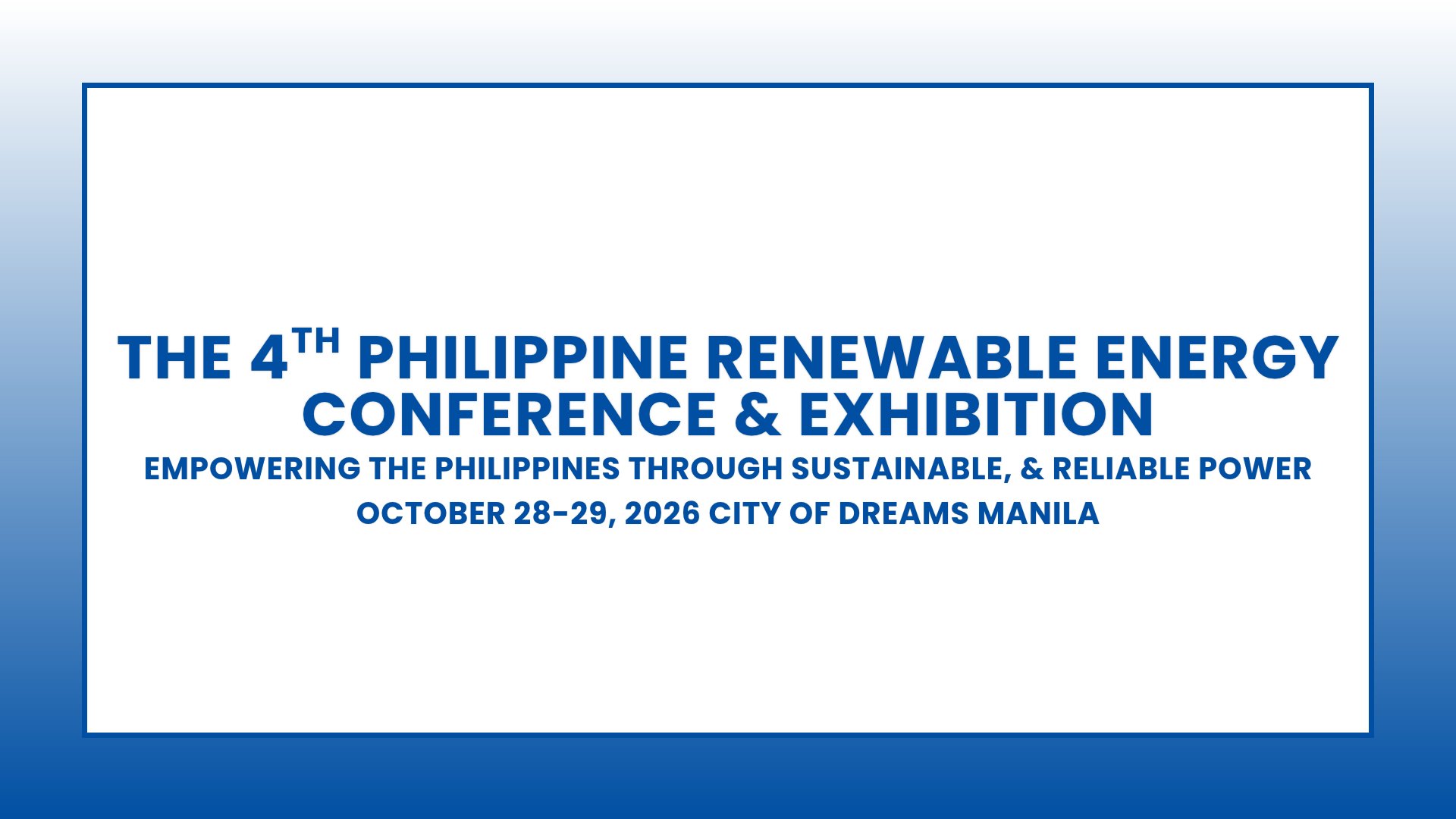 The 4th Philippine Renewable Energy Conference & Exhibition