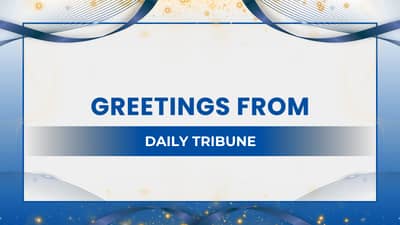 Greetings from, DAILY TRIBUNE