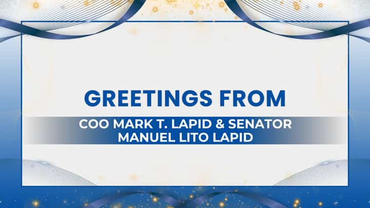 Greetings from, COO Mark T. Lapid & Senator Manuel Lito Lapid